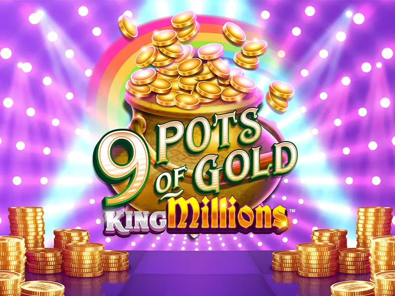 Capa do jogo 9 Pots of Gold King Millions no Win777 Slot
