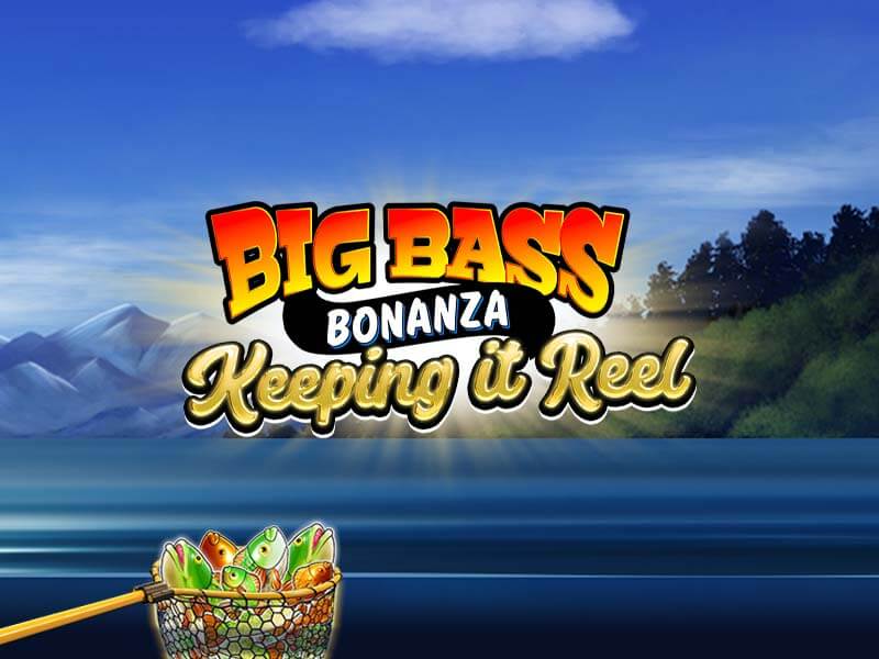 Big Bass - Keeping it Reel - win 777 slot